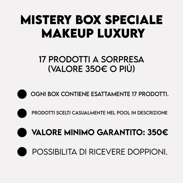 Mystery Box Speciale Make Up Luxury | 17 prodotti a sorpresa (valore 350€ o più)